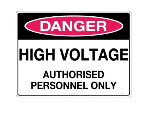 Danger High Voltage Authorised Personnel Only - 272MM